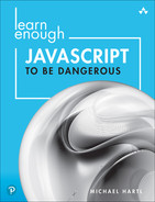 Cover image for Learn Enough JavaScript to Be Dangerous: Write Programs, Publish Packages, and Develop Interactive Websites with JavaScript