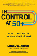 Cover image for In Control at 50+: How to Succeed in the New World of Work