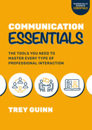 Cover image for Communication Essentials: The Tools You Need to Master Every Type of Professional Interaction