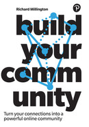 Build Your Community by Richard Millington