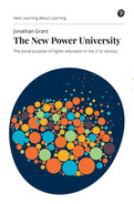 The New Power University: The social purpose of higher education in the 21st century 