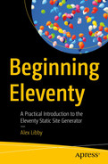 Cover image for Beginning Eleventy : A Practical Introduction to the Eleventy Static Site Generator