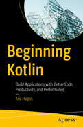 Beginning Kotlin: Build Applications with Better Code, Productivity, and Performance by Ted Hagos