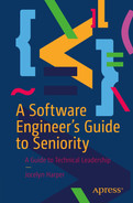 A Software Engineer’s Guide to Seniority: A Guide to Technical Leadership by Jocelyn Harper