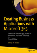Creating Business Applications with Microsoft 365: Techniques in Power Apps, Power BI, SharePoint, and Power Automate 