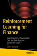 Cover image for Reinforcement Learning for Finance: Solve Problems in Finance with CNN and RNN Using the TensorFlow Library