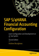 SAP S/4HANA Financial Accounting Configuration: Learn Configuration and Development on an S/4 System by Andrew Okungbowa