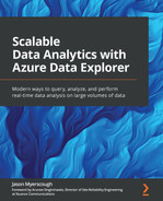 Scalable Data Analytics with Azure Data Explorer by Jason Myerscough, Arunee Singhchawla
