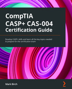 CompTIA CASP+ CAS-004 Certification Guide by Mark Birch