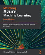 Mastering Azure Machine Learning - Second Edition 