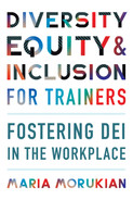Cover image for Diversity, Equity, and Inclusion for Trainers
