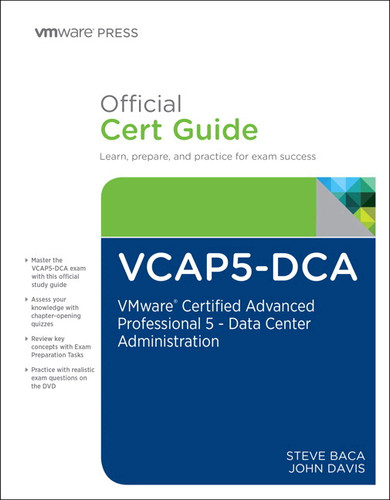 Cover image for VCAP5-DCA Official Cert Guide: VMware Certified Advanced Professional 5- Data Center Administration