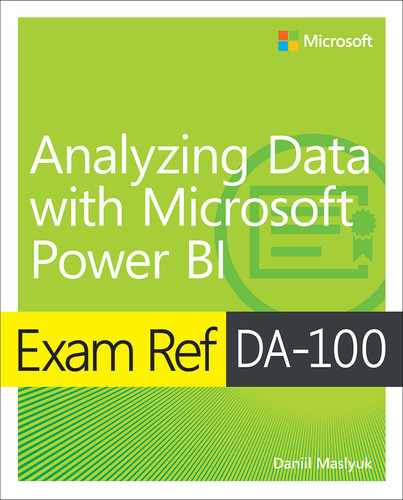 Cover image for Exam Ref DA-100 Analyzing Data with Microsoft Power BI