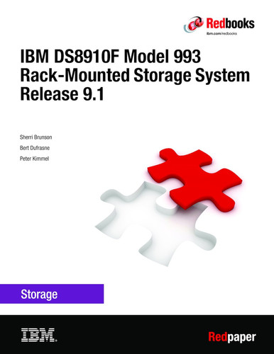 Cover image for IBM DS8910F Model 993 Rack-Mounted Storage System Release 9.1