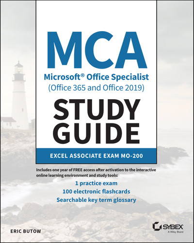 Cover image for MCA Microsoft Office Specialist (Office 365 and Office 2019) Study Guide