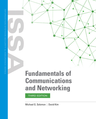 Fundamentals of Communications and Networking, 3rd Edition 