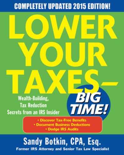 Lower Your Taxes - BIG TIME! 2015 Edition: Wealth Building, Tax Reduction Secrets from an IRS Insider, 6th Edition 