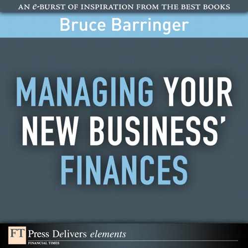 Managing Your New Business’ Finances 