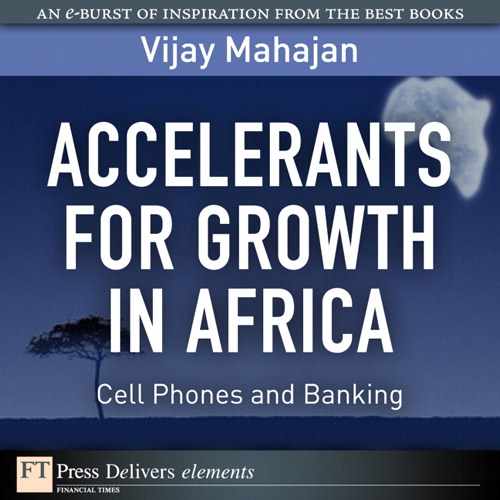 Cover image for Accelerants for Growth in Africa: Cell Phones and Banking