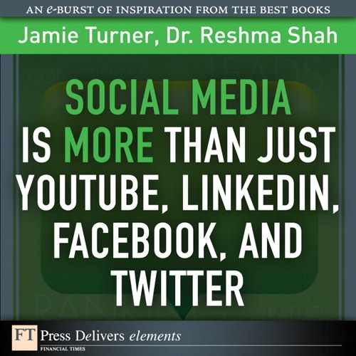 Social Media Is More Than Just YouTube, LinkedIn, Facebook, and Twitter 