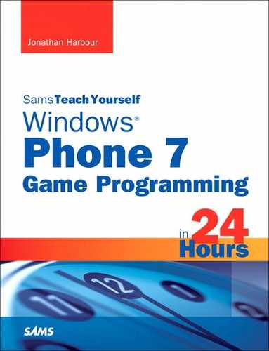 Sams Teach Yourself Windows® Phone 7 Game Programming in 24 Hours 
