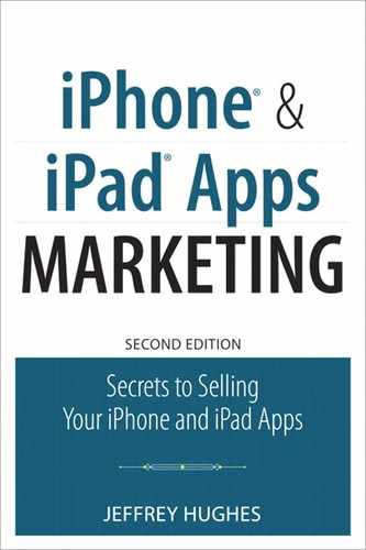 iPhone® and iPad® Apps Marketing: Secrets to Selling Your iPhone and iPad Apps, Second Edition 