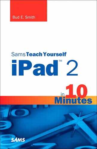 Sams Teach Yourself iPad™ 2 in 10 Minutes, Second Edition 