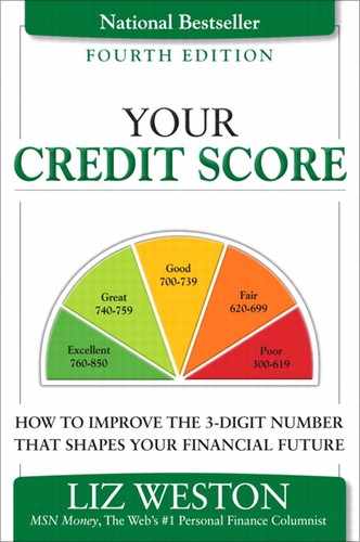 Your Credit Score: How to Improve the 3-Digit Number That Shapes Your Financial Future, Fourth Edition 