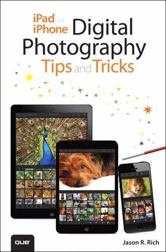 iPad® and iPhone® Digital Photography Tips and Tricks 