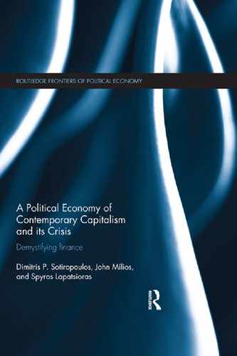 Cover image for A Political Economy of Contemporary Capitalism and its Crisis