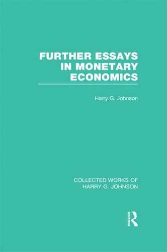Cover image for Further Essays in Monetary Economics (Collected Works of Harry Johnson)