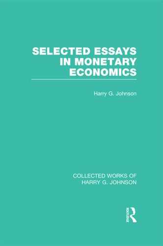 Cover image for Selected Essays in Monetary Economics (Collected Works of Harry Johnson)