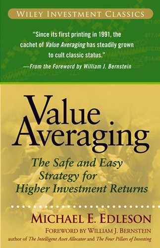 Value Averaging: The Safe and Easy Strategy for Higher Investment Returns 