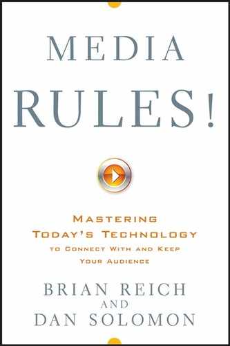 Media Rules!: Mastering Today's Technology to Connect With and Keep Your Audience 