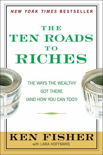 The Ten Roads to Riches: The Ways The Wealthy Got There (And How You Can Too!) by Lara W. Hoffmans, Ken Fisher