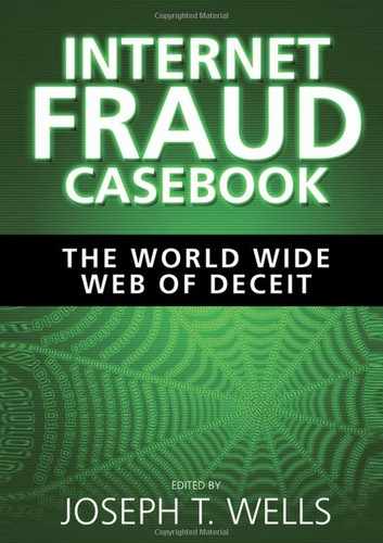 Internet Fraud Casebook 