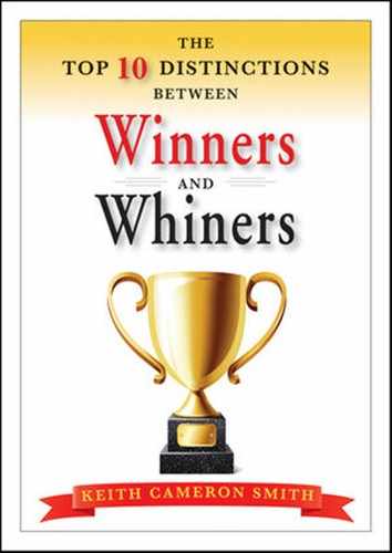 The Top 10 Distinctions Between Winners and Whiners 
