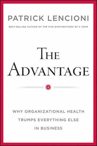 Cover image for The Advantage: Why Organizational Health Trumps Everything Else in Business
