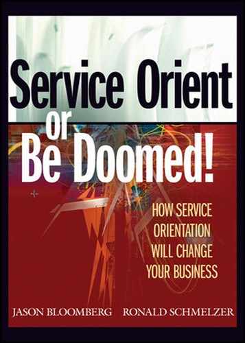 Service Orient or Be Doomed!: How Service Orientation Will Change Your Business 