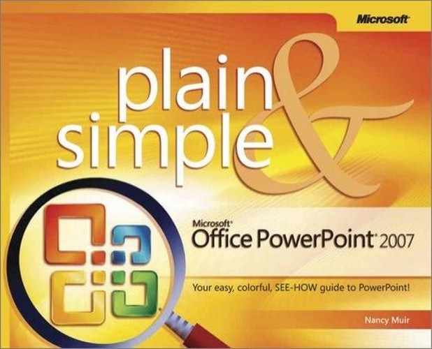 Microsoft® Office PowerPoint® 2007 Plain & Simple 