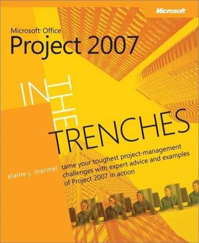 Cover image for In the Trenches with Microsoft® Office Project 2007
