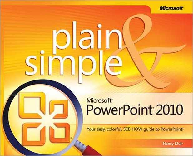 Microsoft® PowerPoint® 2010 Plain & Simple 