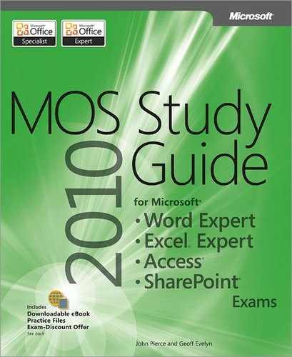 Cover image for MOS 2010 Study Guide for Microsoft® Word Expert, Excel® Expert, Access®, and SharePoint® Exams