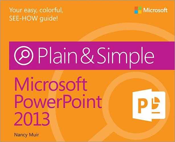 Microsoft PowerPoint 2013 Plain & Simple 