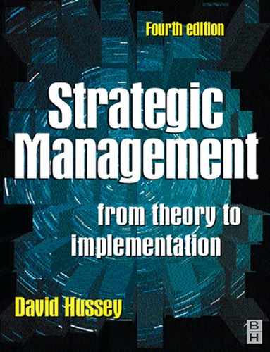 Strategic Management: From Theory to Implementation, 4th Edition 