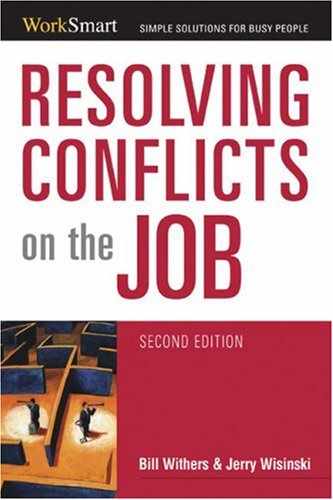 Resolving Conflicts on the Job, Second Edition 