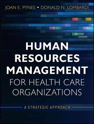 Human Resources Management for Health Care Organizations: A Strategic Approach 