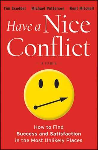 Have a Nice Conflict: How to Find Success and Satisfaction in the Most Unlikely Places 