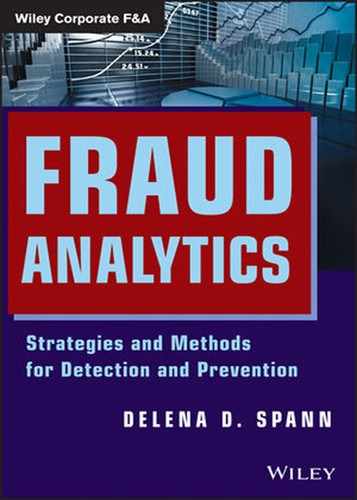 Chapter 10: New Trends in Fraud Analytics and Tools