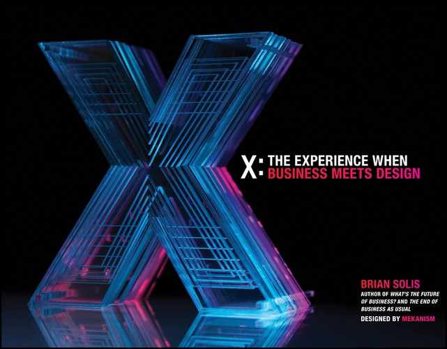 X: The Experience When Business Meets Design 